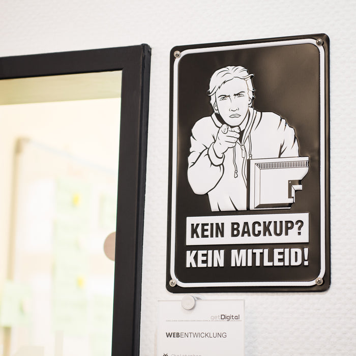 productImage-13012-blechschild-kein-backup-kein-mitleid.jpg