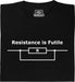 productImage-6843-resistance-is-futile-v3.jpg